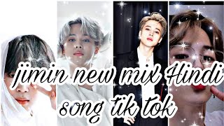 jimi new mix Hindi song tik tok video jimin btsarmy [upl. by Chessa]