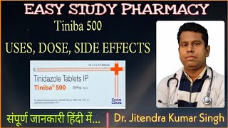 Tinidazole Tab 500mgTiniba 500ng TabUsesउपयोग हिंदी मेंSide effectsDoseInteractionsBrands [upl. by Herold824]