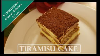 How to Make Quick Tiramisu Cake No Mascarpone Cheese I Delicious Dessert I Tasty Simple amp Easy [upl. by Aneen]