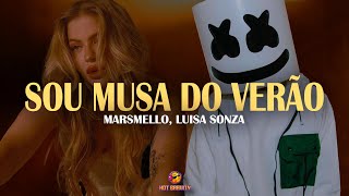 Marshmello Luisa Sonza  Sou Musa do Verão  LETRA [upl. by Christean941]