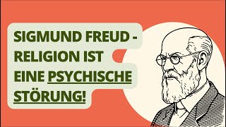 Sigmund Freuds Religionskritik verständlich erklärt  Abitur [upl. by Aznecniv]