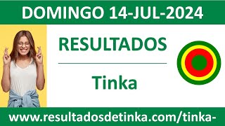 Resultado del sorteo Tinka del domingo 14 de julio de 2024 [upl. by Idaline]