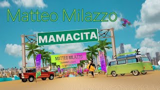 Matteo Milazzo  Mamacita [upl. by Seve]