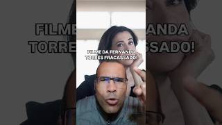 Atriz Fernanda Torres Foi REJEITADA e Teve Filme Cancelado 🤣🤣🤣 [upl. by Reisch]