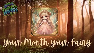 ✨ Your Month Your Fairy ✨ [upl. by Juieta]