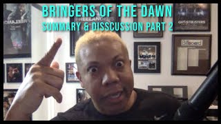 Bringers of the Dawn Summary amp Discussion Part 2 [upl. by Acissev]