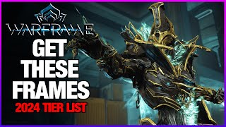 BEST TO WORST  Warframe Tier List 2024 [upl. by Trawets]