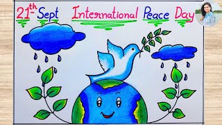 International Peace Day Poster Drawing  How to Draw World Peace Day Drawing Easy Step  21th Sept [upl. by Lebazi]