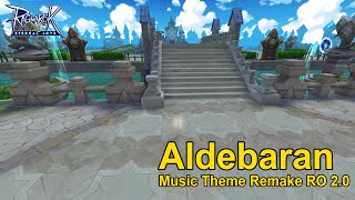 RAGNAROK M 20  ALDEBARAN MUSIC THEME REMAKE [upl. by Eleik]