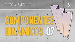 SketchUp Componentes Dinámicos 07  Paneles plegables [upl. by Mariska]