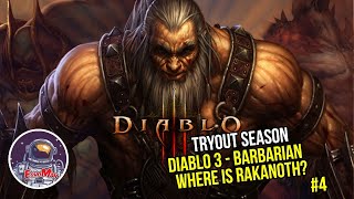 DIABLO 3  SEASON TRYOUT 41  WHERE IS RAKANOTH [upl. by Allenotna]