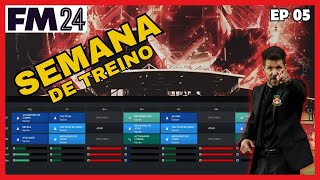 Desafio FM 24 SEMANA DE TREINO no Football Manager 2024 [upl. by Noswal]