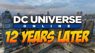 DC Universe Online  12 Years Later [upl. by Eisned]