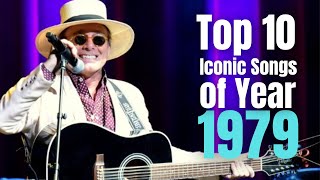 Top 10 Iconic Songs of 1979 [upl. by Deborath]