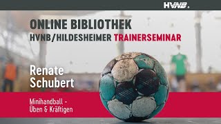 Minihandball  Üben amp Kräftigen  Renate Schubert  13 HVNHildesheimerTrainerseminar [upl. by Onibas525]