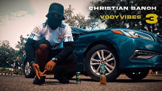 Christian Banoh  VODYVIBES 3 [upl. by Huxham]