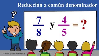 Reducción de fracciones a común denominador en Primaria y Secundaria [upl. by Badr]