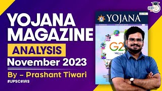 Yojana Magazine November 2023  Complete Analysis for UPSCState PSC Exams  StudyIQ IAS  UPSC [upl. by Kcirdez]