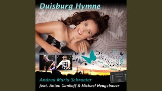 Duisburg Hymne feat Anton Gankoff amp Michael Neugebauer [upl. by Ayeka]