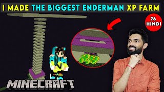 I MADE THE BIGGEST ENDERMAN XP FARM  MINECRAFT SURVIVAL GAMEPLAY IN HINDI 76 [upl. by Hugibert]