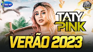 🟥 TATY PINK 2023  TOCAR NO PAREDÃO  REPERTÓRIO NOVO  MÚSICAS NOVAS  ATUALIZADO 2023 [upl. by Mulvihill]