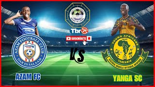 LIVE🔴 AZAM FC VS YANGA SC  Ngao ya jamii 20242025 [upl. by Kamaria320]