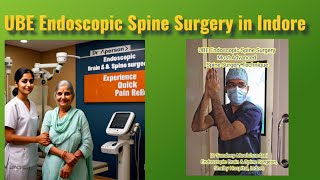 UBE Endoscopic Spine Surgery in Indore Procedure  Dr Sandeep Moolchandani [upl. by Eigram]