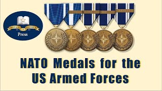 NATO Medals North Atlantic Treaty Organization Military Medals awarded to US military personnel [upl. by Arline]