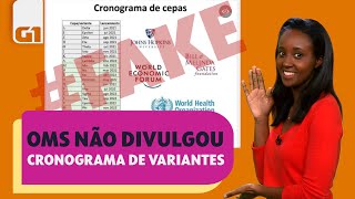 É FAKE cronograma de divulgação de cepas do novo coronavírus atribuído à OMS I FATO OU FAKE I g1 [upl. by Bernstein8]