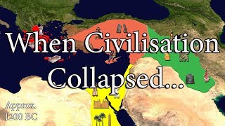 The Bronze Age Collapse [upl. by Levan]