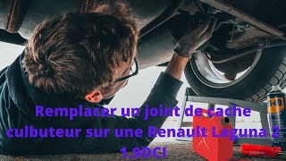 Remplacer un joint de cache culbuteur renault laguna 2 1 9dci [upl. by Lazos]