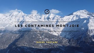 Les Contamines Montjoie France┃Drone Footage [upl. by Kester126]