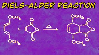 Introduction to the DielsAlder Reaction [upl. by Ecargyram]