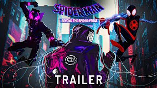 SPIDERMAN BEYOND THE SPIDERVERSE – Trailer 2025 Sony Pictures [upl. by Eiromem45]