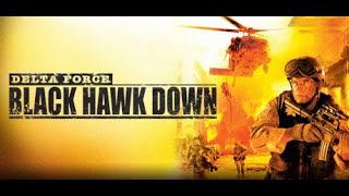 DELTA FORCE Black Hack Down Gameplay Español Capitulo 2 Cruce De Bandidos PC [upl. by Namielus706]