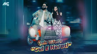 Qais Ulfat  Gul E Herati 4K Official Video قیس الفت  گل هراتی [upl. by Adliwa292]