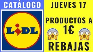 CATALOGO LIDL MAÑANA JUEVES PRODUCTOS A 1€  REBAJAS [upl. by Danais]