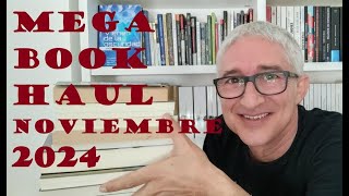 Mega Book Haul  Noviembre 2024  221124 [upl. by Erdeid685]