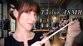 Tailor ASMR Measuring You 📏✨👔 roleplay personal attention [upl. by Nelleoj]