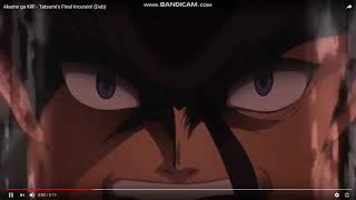 Akame Ga Kill Tatsumi Final Incursio DUB [upl. by Nosreme]