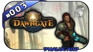 Dawngate 003  Deutsch German  In der Ruhe liegt die Kraft Varion Gameplay [upl. by Notnef554]