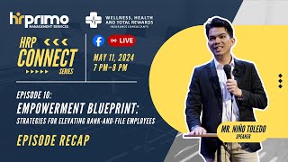 HRP Connect Series  E10 – Empowerment Blueprint Strategies for Elevating RankandFile Employees [upl. by Aria2]