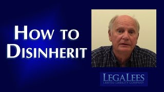 How to Disinherit [upl. by Nothgiel]