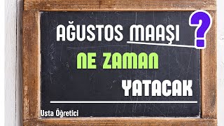 ağustos maaşı ne zaman yatacak [upl. by Aneem654]