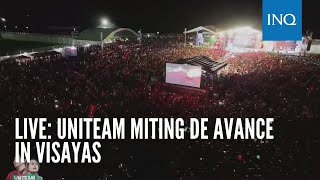 LIVE UniTeam Miting de Avance in Visayas [upl. by Branham]