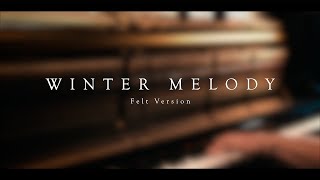 Winter Melody Felt Version \\ Original by Jacobs Piano [upl. by Judie]