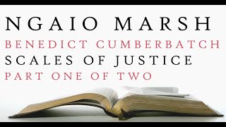 Benedict Cumberbatch  Scales of Justice  Ngaio Marsh  Audiobook 1 [upl. by Nagard959]