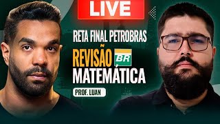 RETA FINAL PETROBRAS  REVISÃO DE MATEMÁTICA CEBRASPE [upl. by Barcot]