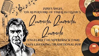 Quando Quando Quando – Engelbert Humperdinck  Jairus Angel Official [upl. by Nolat]