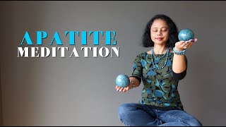 Apatite Meditation  Healthy Resolutions [upl. by Ernie]